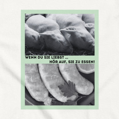 Piglet vs. Sausage, Vegan Animal Love Statement, Vegan T-Shirt, Unisex